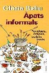 APATS INFORMALS | 9788482562469 | BALIU DE KIRCHNER, GLORIA | Librería Castillón - Comprar libros online Aragón, Barbastro