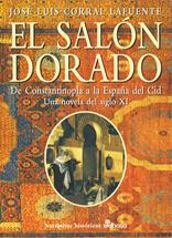 SALON DORADO, EL | 9788435006484 | CORRAL LA FUENTE, JOSE LUIS | Librería Castillón - Comprar libros online Aragón, Barbastro