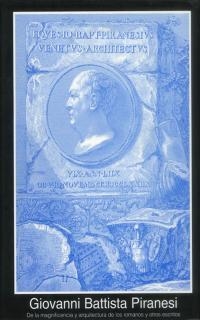 DE LA MAGNIFICENCIA Y ARQUITECTURA DE LOS ROMANOS | 9788446007951 | PIRANESI, GIOVANNI BATTISTA | Librería Castillón - Comprar libros online Aragón, Barbastro