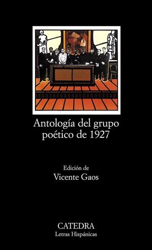 ANTOLOGIA DEL GRUPO POETICO DE 1927 (LH) | 9788437600536 | VARIS | Librería Castillón - Comprar libros online Aragón, Barbastro