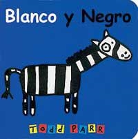 BLANCO Y NEGRO | 9788484881452 | PARR, TODD | Librería Castillón - Comprar libros online Aragón, Barbastro