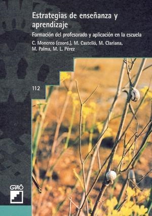 ESTRATEGIAS DE ENSEÑANZA Y APRENDIZAJE | 9788478271580 | MONEREO, C. | Librería Castillón - Comprar libros online Aragón, Barbastro