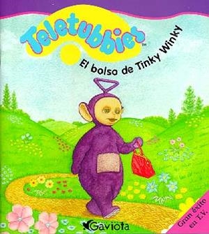TELETUBBIES EL BOLSO DE TINKY WINKY | 9788439204435 | VARIS | Librería Castillón - Comprar libros online Aragón, Barbastro