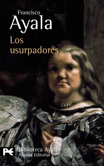 USURPADORES, LOS (LB) | 9788420638126 | AYALA, FRANCISCO | Librería Castillón - Comprar libros online Aragón, Barbastro