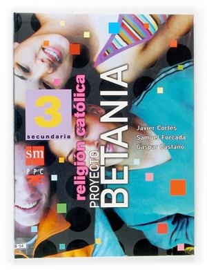 3ESO RELIGION BETANIA | 9788434892934 | FORCADA GONZALEZ, SAMUEL | Librería Castillón - Comprar libros online Aragón, Barbastro