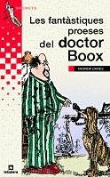 FANTASTIQUES PROESES DEL DOCTOR BOOX, LES | 9788424681456 | DAVIES, ANDREW | Librería Castillón - Comprar libros online Aragón, Barbastro