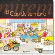 MIREM EL CAP DE SETMANA % | 9788424613044 | RIBAS, TERESA | Librería Castillón - Comprar libros online Aragón, Barbastro