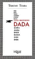 SIETE MANIFIESTOS DADA (FABULA) | 9788483106297 | TZARA, TRISTAN | Librería Castillón - Comprar libros online Aragón, Barbastro