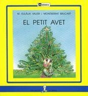 PETIT AVET, EL (SIRENA) (PAL) | 9788424622602 | VALERI, M. EULALIA | Librería Castillón - Comprar libros online Aragón, Barbastro