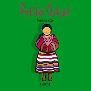 PETITA QUITXE (NENS DEL MON) | 9788478643547 | GEIS, PATRICIA | Librería Castillón - Comprar libros online Aragón, Barbastro