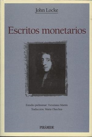 ESCRITOS MONETARIOS | 9788436812954 | LOCKE, JOHN | Librería Castillón - Comprar libros online Aragón, Barbastro