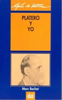 PLATERO Y YO (GUIA DE LECTURA) | 9788446010319 | BOCHET, MARC | Librería Castillón - Comprar libros online Aragón, Barbastro