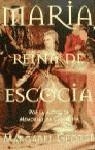 MARIA REINA DE ESCOCIA | 9788440692665 | GEORGE, MARGARET | Librería Castillón - Comprar libros online Aragón, Barbastro