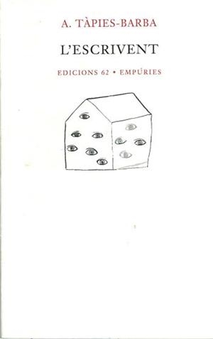 ESCRIVENT, L' | 9788429745368 | TAPIES-BARBA, A. | Librería Castillón - Comprar libros online Aragón, Barbastro