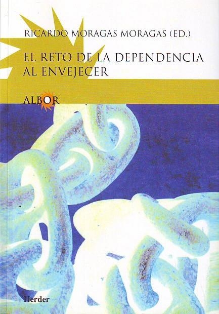 El reto de la dependencia al envejecer | 9788425421211 | Librería Castillón - Comprar libros online Aragón, Barbastro