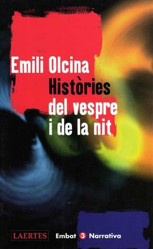 HISTORIES DEL VESPRE I DE LA NIT | 9788475843940 | OLCINA, EMILI | Librería Castillón - Comprar libros online Aragón, Barbastro