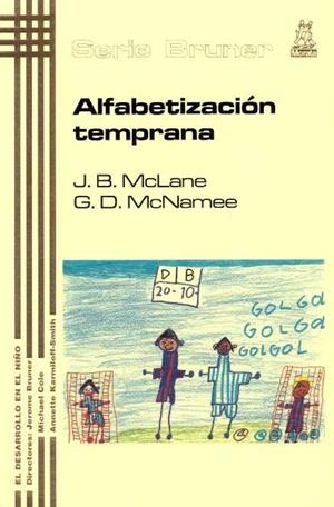 ALFABETIZACION TEMPRANA | 9788471124241 | MCLANE, J.B. | Librería Castillón - Comprar libros online Aragón, Barbastro