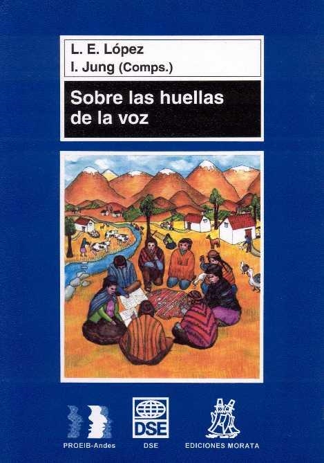 SOBRE LAS HUELLAS DE LA VOZ | 9788471124418 | LOPEZ, L.E. | Librería Castillón - Comprar libros online Aragón, Barbastro