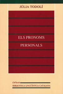 PRONOMS PERSONALS, ELS | 9788437034942 | TODOLI, JULIA | Librería Castillón - Comprar libros online Aragón, Barbastro
