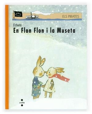 EN FLON I LA MUSETA (ELS PIRATES) | 9788482867403 | ELZBIETA | Librería Castillón - Comprar libros online Aragón, Barbastro