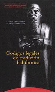 CODIGOS LEGALES DE TRADICION BABILONICA | 9788481643169 | SANMARTIN, JOAQUIN (ED. Y TRAD.) | Librería Castillón - Comprar libros online Aragón, Barbastro