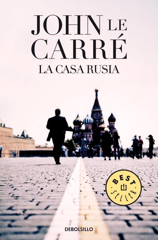 CASA RUSIA, LA | 9788497930529 | LE CARRE, JOHN | Librería Castillón - Comprar libros online Aragón, Barbastro