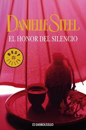 HONOR DEL SILENCIO, EL | 9788497595636 | Danielle Steel | Librería Castillón - Comprar libros online Aragón, Barbastro