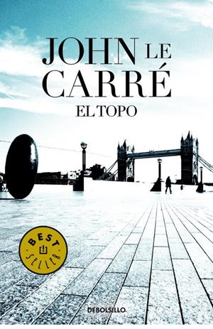 TOPO, EL | 9788497930482 | LE CARRE, JOHN | Librería Castillón - Comprar libros online Aragón, Barbastro