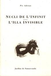 NUCLI DE L'INFINIT / L'ILLA INVISIBLE | 9788476029718 | ADRIAN, PIC | Librería Castillón - Comprar libros online Aragón, Barbastro