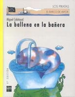 BALLENA EN LA BAÑERA,LA (BVPC) | 9788434860476 | CALATAYUD MAS, MIGUEL | Librería Castillón - Comprar libros online Aragón, Barbastro
