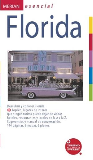 FLORIDA (MERIAN) | 9788424137212 | SCHWELIEN, MICHAEL | Librería Castillón - Comprar libros online Aragón, Barbastro