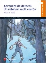 APRENENT DE DETECTIU UN ROBATORI MOLT COSTOS (CUCANYA) | 9788431647544 | IRISH, WILLIAM | Librería Castillón - Comprar libros online Aragón, Barbastro