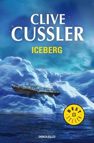 ICEBERG | 9788497931120 | CUSSLER, CLIVE | Librería Castillón - Comprar libros online Aragón, Barbastro