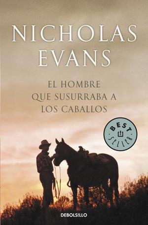 HOMBRE QUE SUSURRABA A LOS CABALLOS, EL | 9788497931106 | Nicholas Evans | Librería Castillón - Comprar libros online Aragón, Barbastro