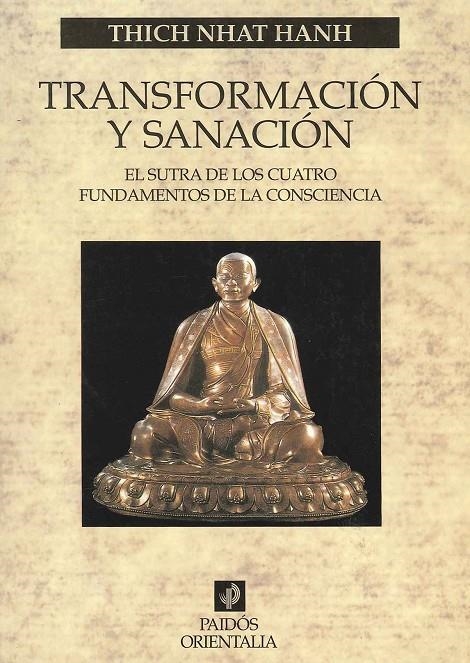 TRANSFORMACION Y SANACION | 9788449307249 | HANH, THICH NHAT | Librería Castillón - Comprar libros online Aragón, Barbastro