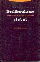 NEOLIBERALISMO GLOBAL | 9788481641974 | SEBASTIAN, LUIS DE | Librería Castillón - Comprar libros online Aragón, Barbastro