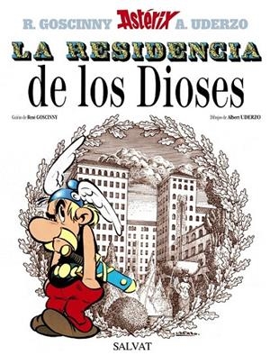 ASTERIX LA RESIDENCIA DE LOS DIOSES | 9788434567351 | GOSCINNY, RENE ; UDERZO, ALBERT | Librería Castillón - Comprar libros online Aragón, Barbastro