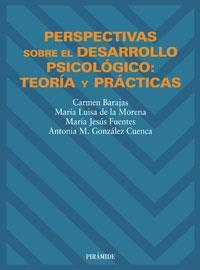 PERSPECTIVAS SOBRE EL DESARROLLO PSICOLOGICO | 9788436811391 | BARAJAS | Librería Castillón - Comprar libros online Aragón, Barbastro