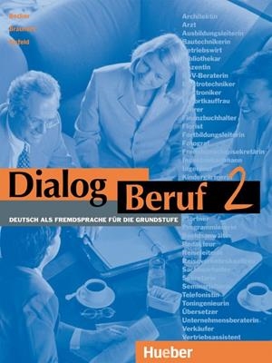 DIALOG BERUF 2 KURSBUCH (ALUMNE) | 9783190015917 | BECKER | Librería Castillón - Comprar libros online Aragón, Barbastro