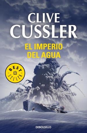 IMPERIO DEL AGUA, EL | 9788497596527 | CUSSLER, CLIVE | Librería Castillón - Comprar libros online Aragón, Barbastro