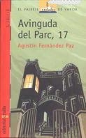 AVINGUDA DEL PARC 17 (VVV) | 9788482867670 | FERNANDEZ PAZ, AGUSTIN | Librería Castillón - Comprar libros online Aragón, Barbastro