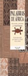 PALABRAS DE AFRICA | 9788440693150 | DUMESTRE, GERARD | Librería Castillón - Comprar libros online Aragón, Barbastro