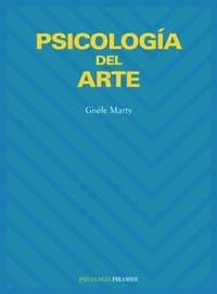 PSICOLOGIA DEL ARTE | 9788436813401 | MARTY, GISELE | Librería Castillón - Comprar libros online Aragón, Barbastro