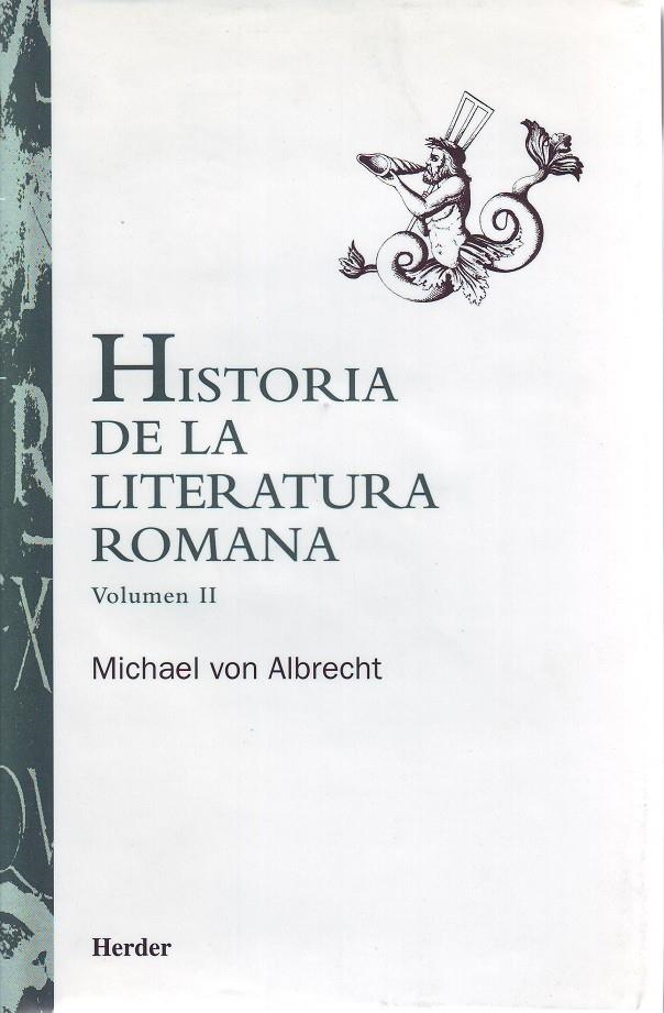 Historia de la literatura romana volumen II | 9788425420382 | von Albretch, Michael | Librería Castillón - Comprar libros online Aragón, Barbastro