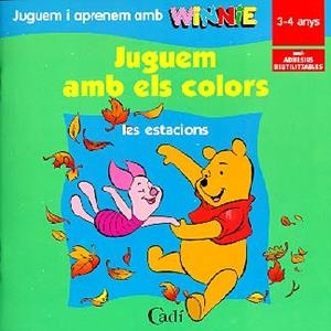 JUGUEM AMB ELS COLORS LES ESTACIONS WINNIE | 9788447404674 | DISNEY | Librería Castillón - Comprar libros online Aragón, Barbastro