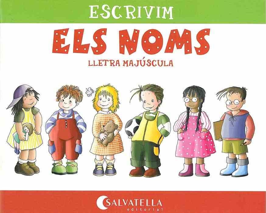 ESCRIVIM ELS NOMS (LLETRA MAJUSCULA) | 9788484120537 | SABATE RODIE, TERESA | Librería Castillón - Comprar libros online Aragón, Barbastro