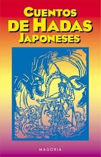 CUENTOS DE HADAS JAPONESES | 9788477207146 | VARIS | Librería Castillón - Comprar libros online Aragón, Barbastro