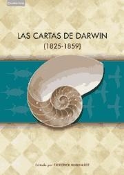 CARTAS DE DARWIN (1825-1859) | 9788483230749 | BURKHARDT, FREDERICK | Librería Castillón - Comprar libros online Aragón, Barbastro