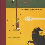 LLEGENDA DE GUILLEM TELL, LA (POPULAR) | 9788424614751 | GARDELLA, M. ANGELS | Librería Castillón - Comprar libros online Aragón, Barbastro