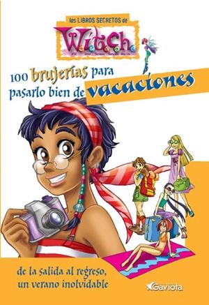 100 BRUJERIAS PARA PASARLO BIEN DE VACACIONES | 9788439205142 | OLMEDA LATORRE, MAGDALENA ,   TR. | Librería Castillón - Comprar libros online Aragón, Barbastro